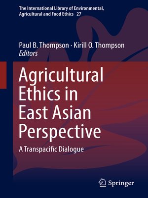 cover image of Agricultural Ethics in East Asian Perspective